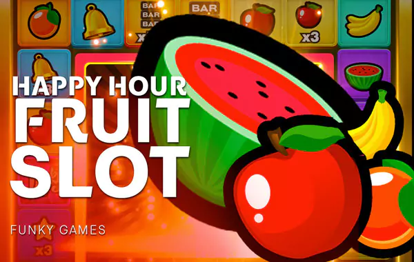 Happy Hour Fruit Slot